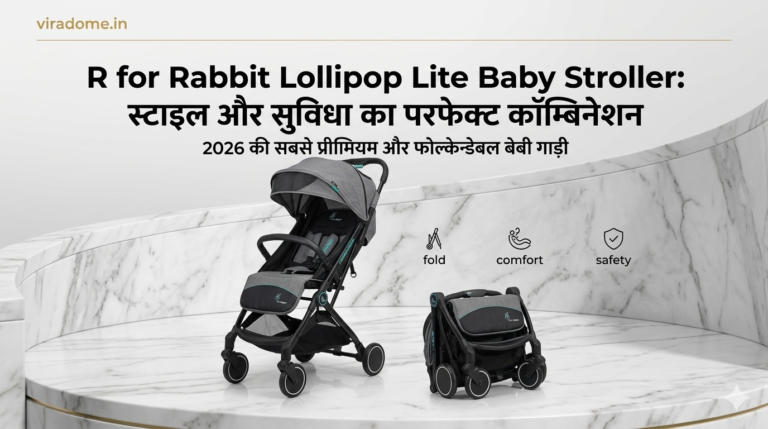 R for Rabbit Lollipop Lite Baby Stroller Review in Hindi – 0 से 3 साल के बच्चों के लिए Best Lightweight Pram?