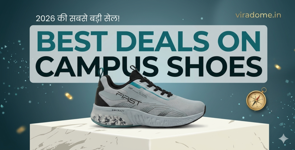 Campus Men First Running Shoes – Summer Sale में स्टाइल और कम्फर्ट का शानदार मौका | viradome