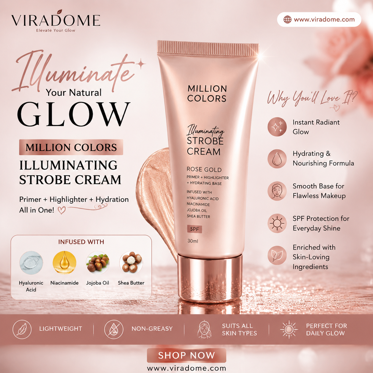 Million Colors Rose Gold Illuminating Strobe Cream Primer Highlighter Hydrating Makeup Base with SPF 30ml by ViraDome