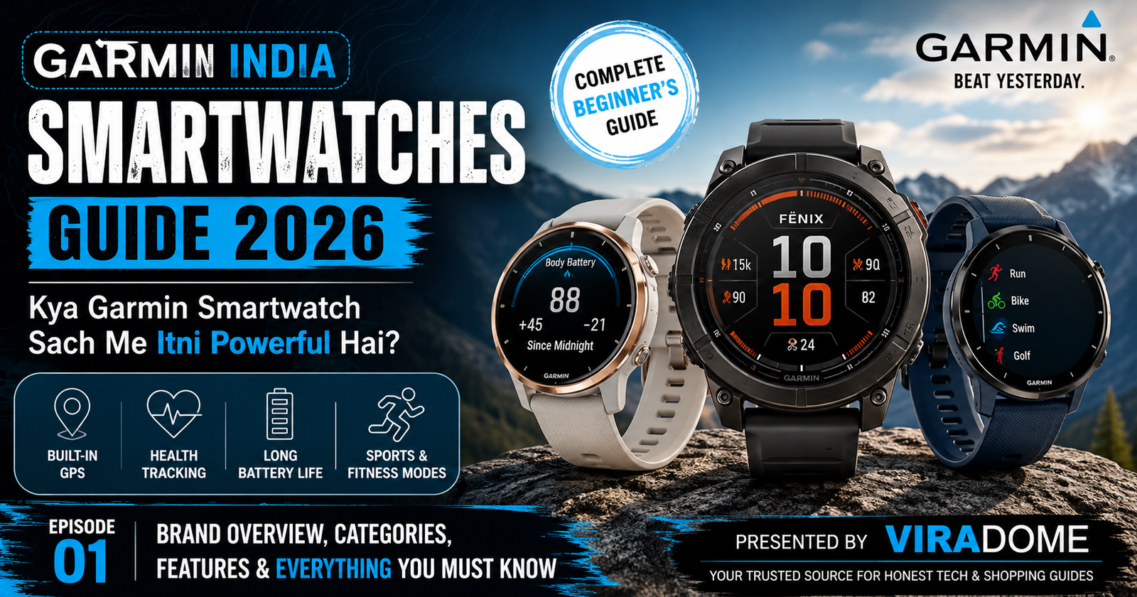 Garmin India Smartwatches Guide 2026 featured image showcasing Garmin smartwatches, health tracking, GPS, fitness features and complete beginner's guide | ViraDome.in