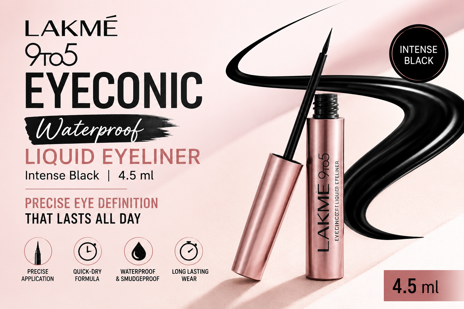 Viradome featured image of Lakme 9to5 Eyeconic Waterproof Liquid Eyeliner Intense Black 4.5 ml with quick-dry, smudgeproof and waterproof formula.