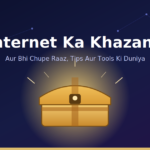 Internet Ka Khazana Part 2 blog poster by ViraDome.in featuring a glowing treasure chest representing new internet tips, tools aur tricks