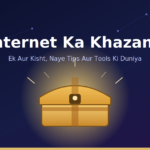 Internet Ka Khazana Part 4 blog poster by ViraDome.in featuring a glowing treasure chest representing more hidden internet tips, tools aur tricks | viradome